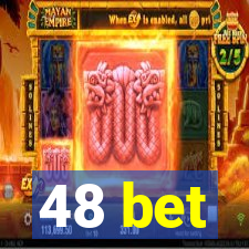 48 bet